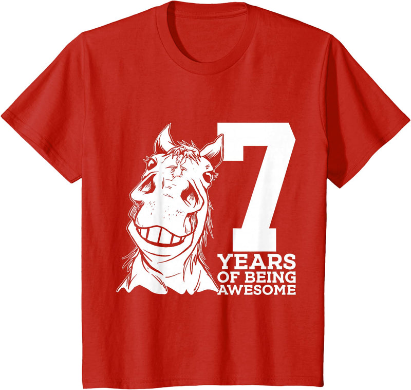 COOL HORSE DESIGNS AND OUTFITS Horse 7 YEARS OF BEING AWESOME RIDING 7TH BIRTHDAY T-Shirt - Red