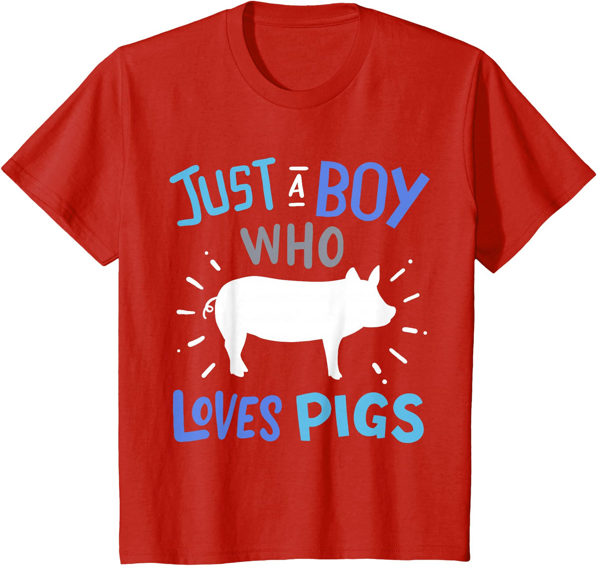 Kids Pig Just A Boy Who Loves Pigs Gift for Pig Lovers T-Shirt - Red