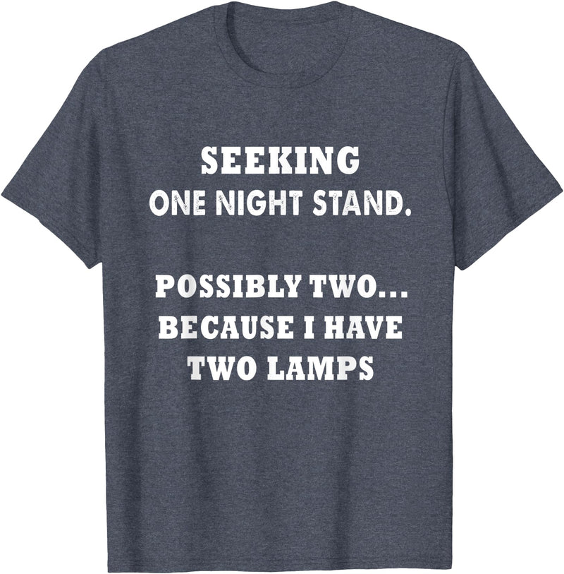funny sarcastic one nightstand T-Shirt - Heather Blue