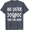 Halloween 2 Years Old Bday Rock Family Matching Big Sister Two The Bone Skeleton Hand 2nd Birthday Boy Girl T-Shirt -