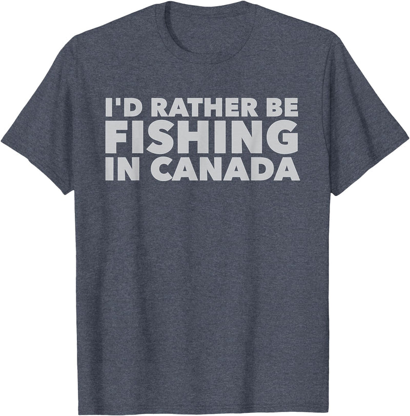 Fishing Trip Buddies Funny Designs I'd Rather Be Fishing In Canada Unisex-Adults Black Short Sleeve Classic Fit T-Shirt - Heather Blue