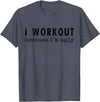Funny Humor Tee Ideas for Men And Women I Workout Because I'm Ugly Unisex-Adults Grey Short Sleeve T-Shirt - Heather Blue