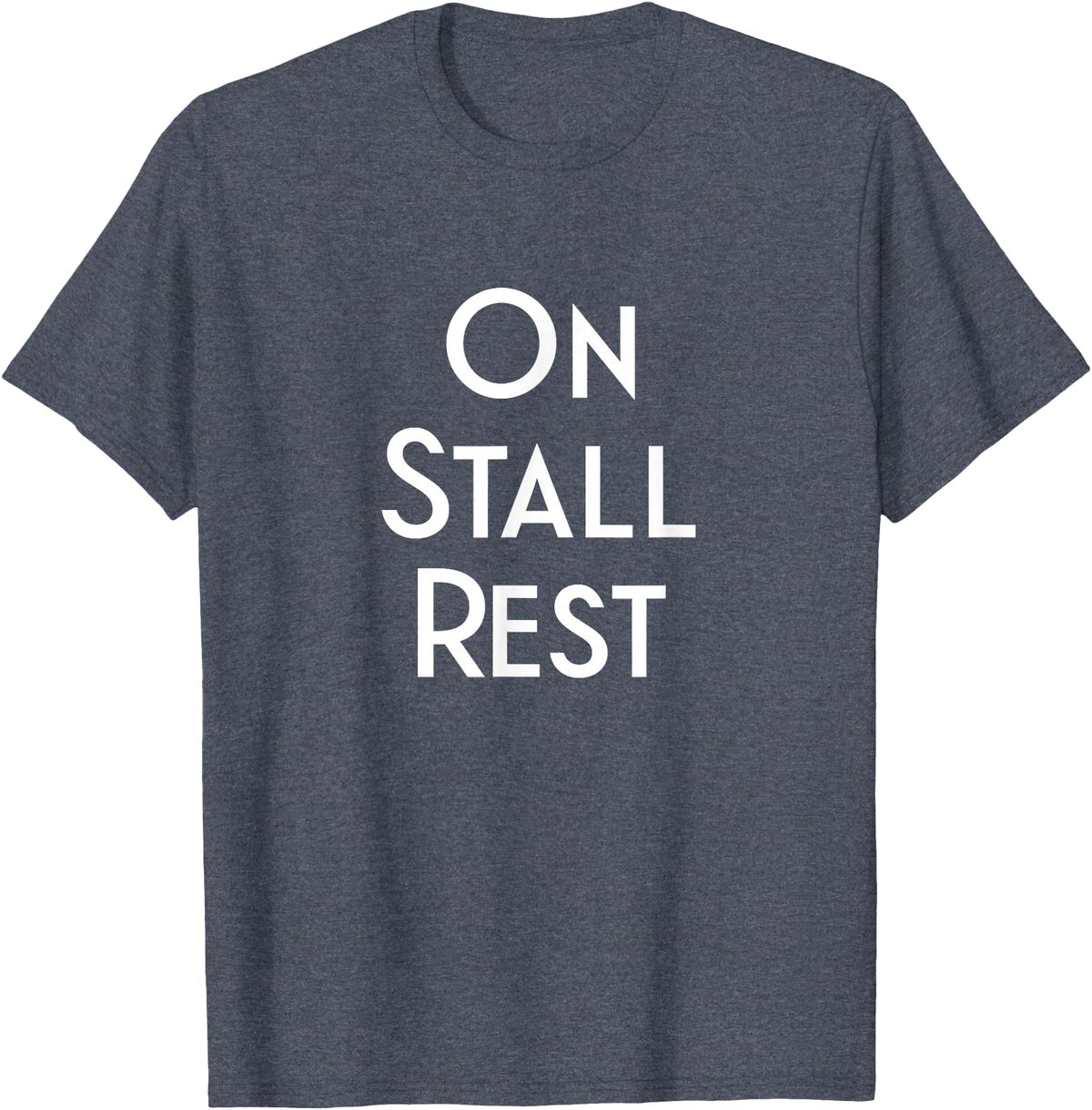 Get Well Horse Gifts for Equestrians & Horselovers Get Well Horse Gifts On Stall Rest T-Shirt - Heather Blue