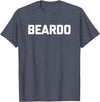 Funny Beard Shirt & Funny Beard T-Shirts Beardo T-Shirt funny saying sarcastic shirt for men bear T-Shirt - Heather Blue