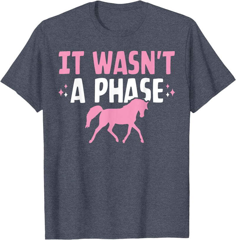 Horse Girls Tees It Wasn't A Phase Funny Equestrian Horse Riding Girls T-Shirt - Heather Blue