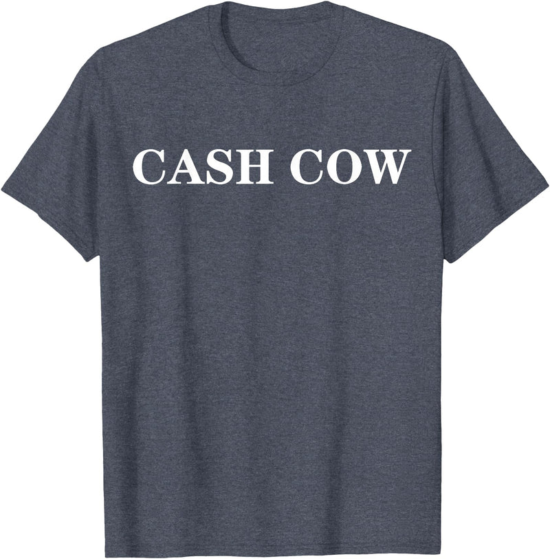cash cow shirt Cash Cow T-Shirt - Heather Blue