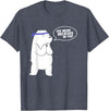 Cute Polar Bear Animal T-Shirts Ice Bear Believes In You - Polar Bear T Shirt - Heather Blue