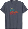 Eat Sleep Poke the Bear Repeat Merch Push the Bear T-Shirt - Heather Blue