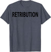 Retribution Shirt Retribution T-Shirt - Heather Blue