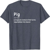 Best Top Pig Definition Quote Pun T-shirts Best Hilarious Pig and Bacon Definition Funny Gift T-Shirt - Heather Blue