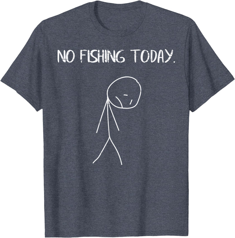 Fishing Shirts For Men Women Boys Kids Gifts Sad Stickman No Fishing Today Funny Fisherman Men Women Kids T-Shirt - Heather Blue