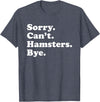 Funny Hamster Gift for Men Women Boys or Girls T-Shirt - Heather Blue