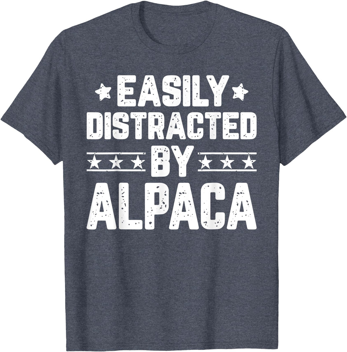 Alpaca Lover Gifts Shirt Easily Distracted By Alpaca - Funny Llama Alpaca Lover T-Shirt - Heather Blue