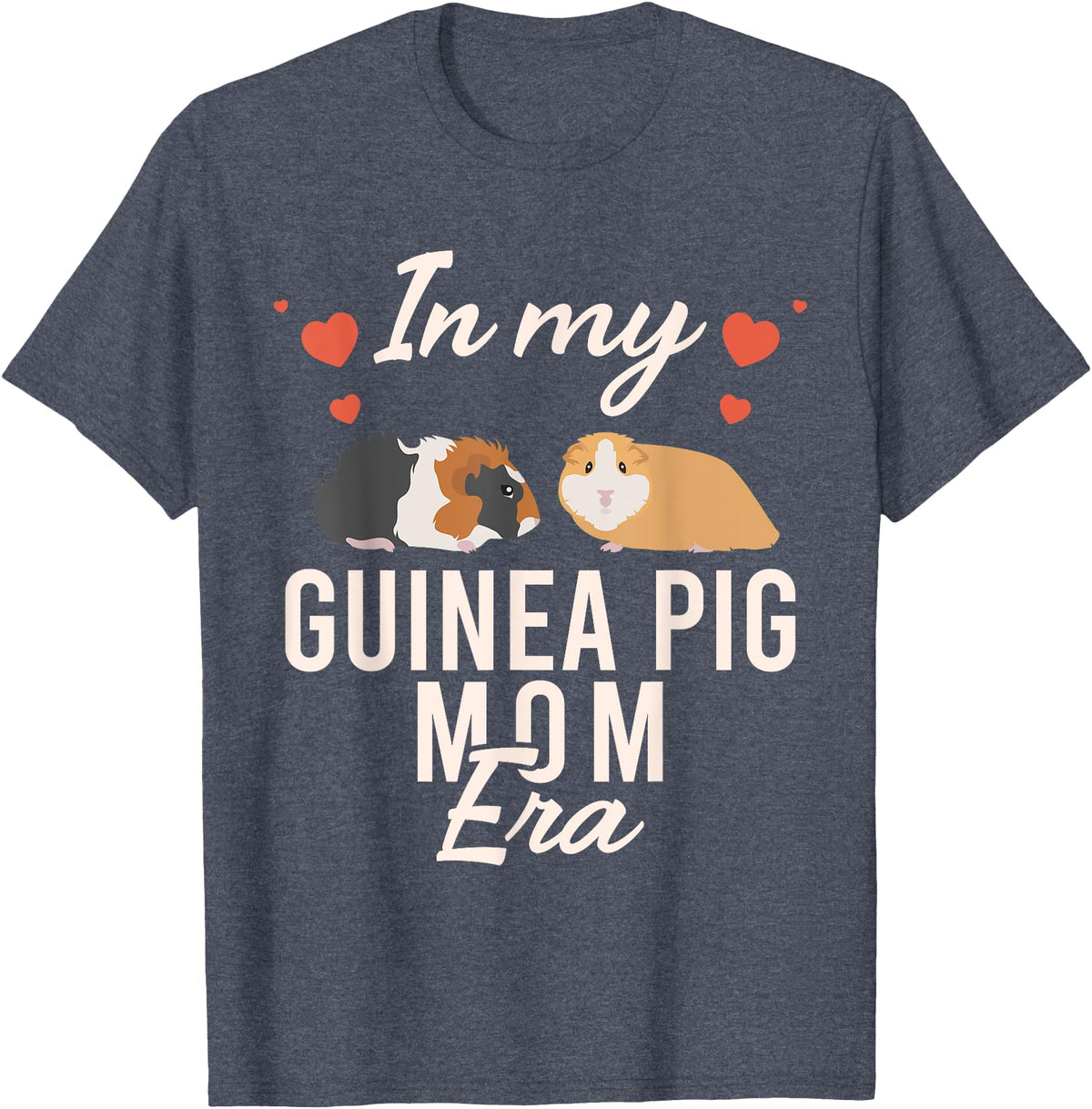 In My Guinea Pig Mom Era Guinea Pig Lover Womens In My Guinea Pig Mom Era Guinea Pig Lover Mother's Day Women T-Shirt - Heather Blue