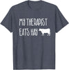 Shirtbooth: Animal Lovers Funny Cow Lover Gift: My Therapist Eats Hay Love Cows T-Shirt - Heather Blue