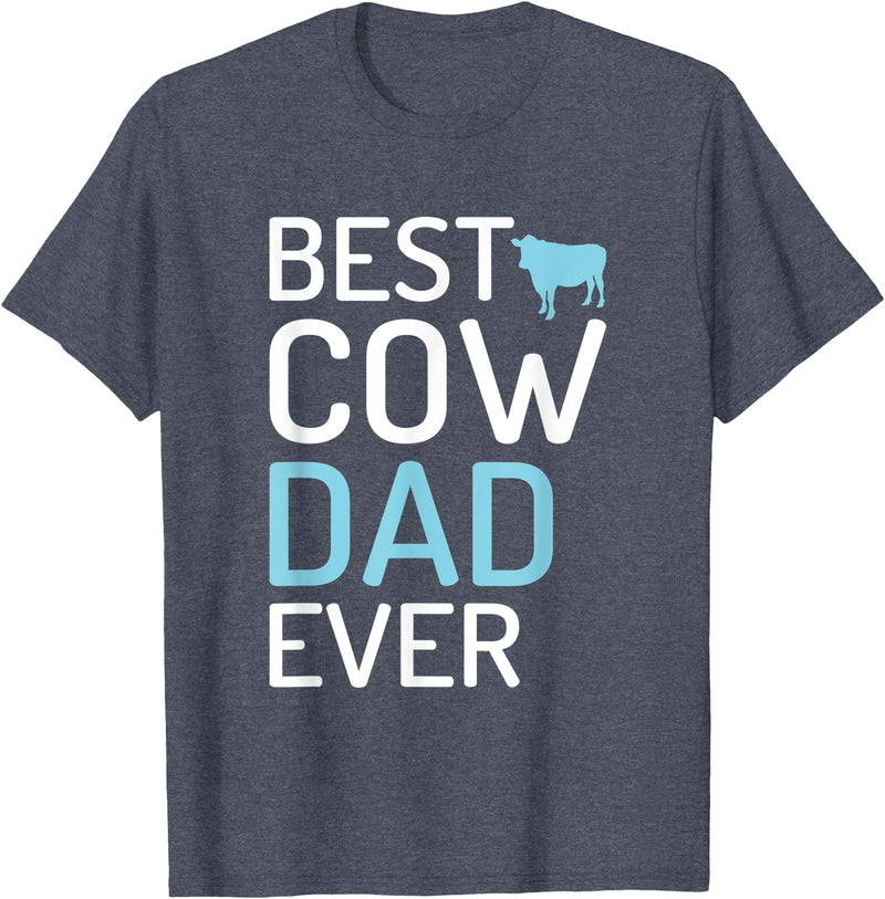 Cow Farmer Gifts Best Cow Dad Ever Cow Lover T-Shirt - Heather Blue