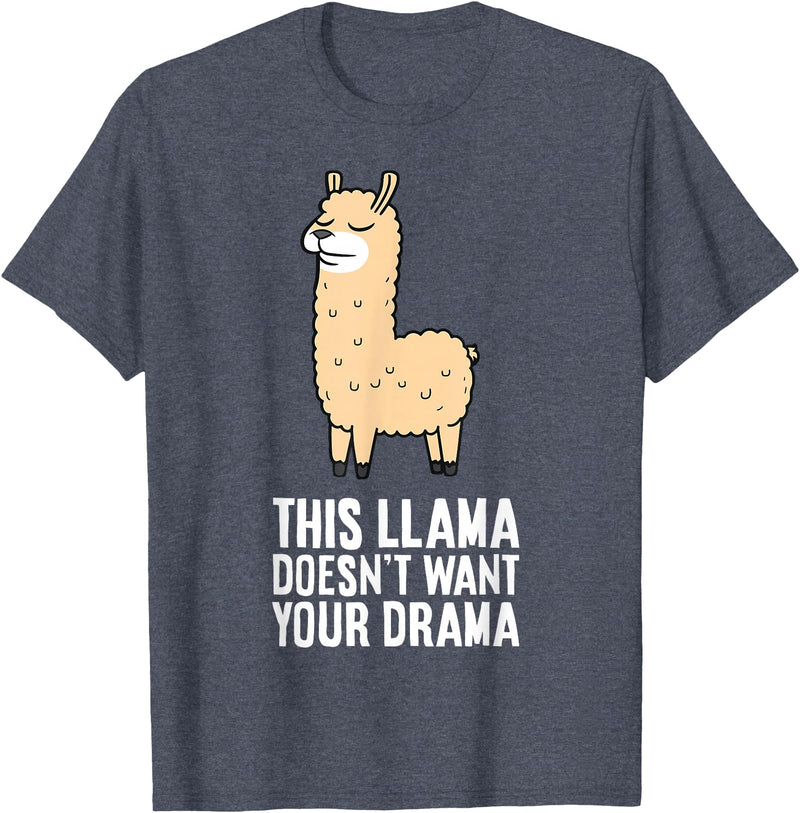 Funny Llama Lover Gifts This Llama Doesn't Want Your Drama Funny Drama LLama T-Shirt - Heather Blue