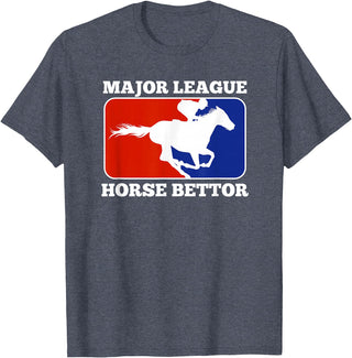 Betting Horse Races T Shirt Gifts Major League Horse Bettor Gambling Racing Betting Derby Gift T-Shirt - Heather Blue