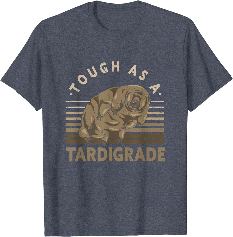 Water Bear Microbiology Enthusiasts Apparel & Co. Waterbear Design For Tardigrade Lover - Tough As Tardigrade T-Shirt - Heather Blue