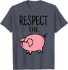 Pig Lover I Swine I Piggy I Children Pig Respect the Pig I Sweet Pig I Children T-Shirt - Heather Blue