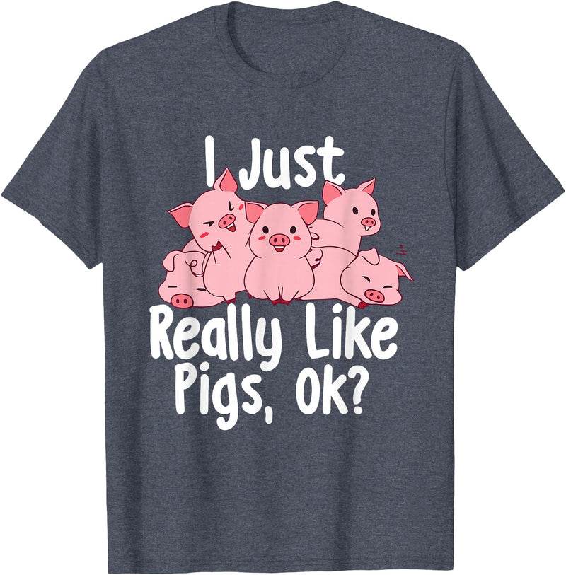 Funny Pig Lover Shirts I Just Really Like Pigs - Pig Lover Pig Farming Farmer T-Shirt - Heather Blue