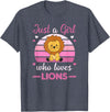 Favorite Animal Sweet Animals For Girls Just A Girl Who Loves Lions Cute Lion For Girls Lions T-Shirt - Heather Blue