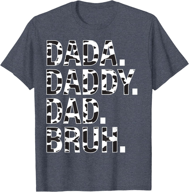 Highland Cow Dad Shirt Dad Cow Print Father's Day Dad Dada Daddy Bruh Papa Cow Daddy Love Cows Dad Cow Print T-Shirt -