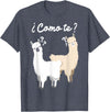 Spanish design | Llama gift | Funny Spanish design Funny Spanish gift, Como Te Llama, Llama design T-Shirt - Heather Blue