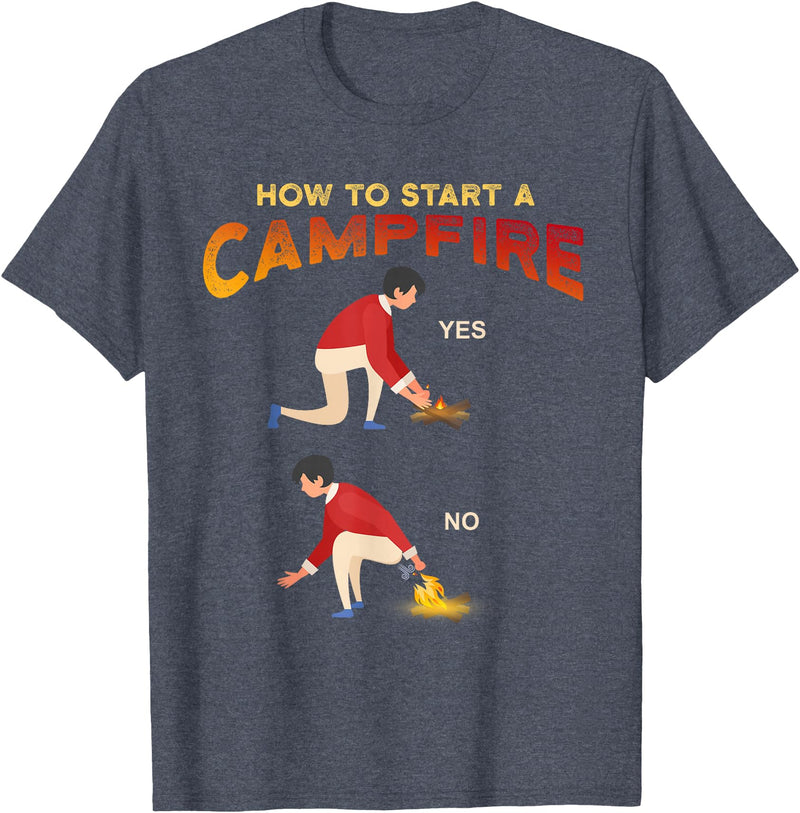 Outdoors Backpacking Camper Hunters Hiker Shirts Funny Camping Hunting Hiking - How to Start Campfire Meme T-Shirt - Heather Blue