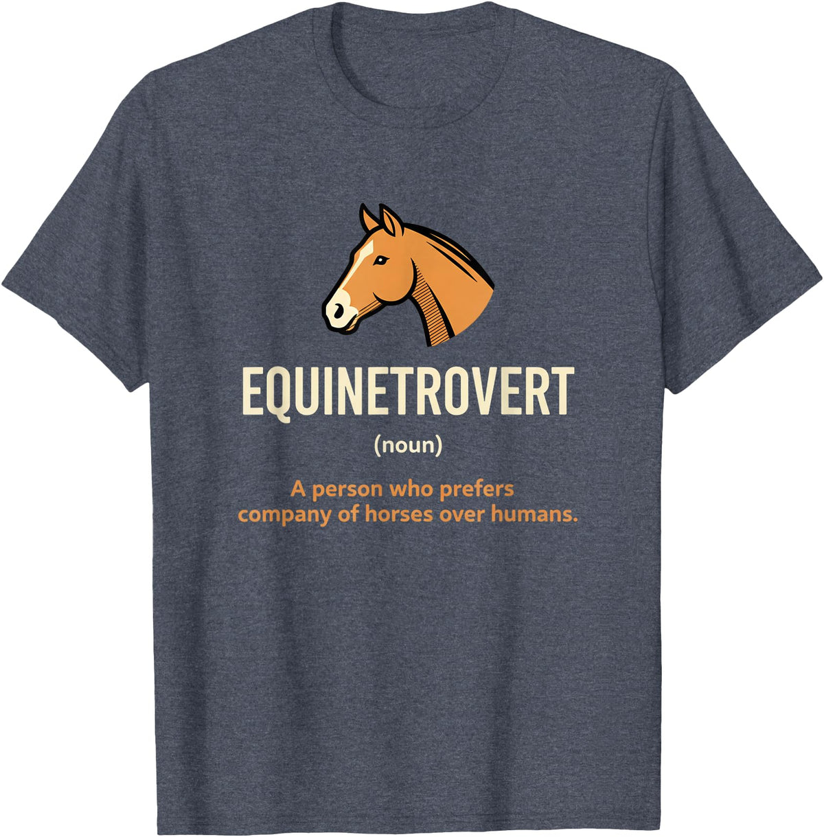 Horse Equine Equinetrovert Equestrian Lover Kid Fo Equinetrovert Funny Horse Definition Kids Horse Lover Equesn T-Shirt - Heather Blue