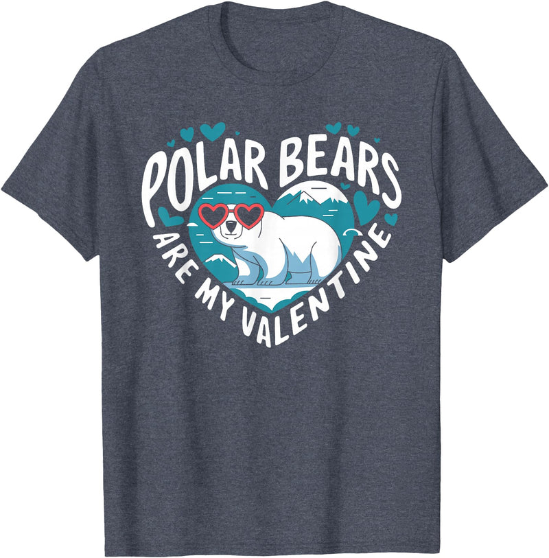 Funny Polar Bear Lover Apparel Polar Bears Are My Valentine Cute Polar Bear Valentines Day T-Shirt - Heather Blue