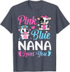 Cow Baby Shower Announcement Family Matching Tees Pink Or Blue Nana Loves You Cow Gender Reveal Family T-Shirt - Heather Blue