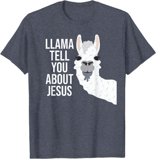 BDAZ Llama Tell You About Jesus Funny Christian Bible Gospel T-Shirt - Heather Blue