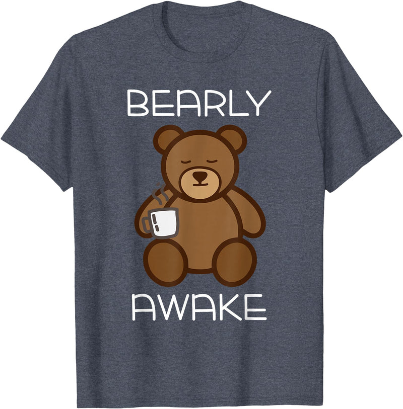 Bearly Awake Shirt - Funny Bear Animal Pun Gifts T-Shirt - Heather Blue