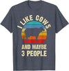 Funny Cows Lover Vintage Theme Gifts I like Cows and maybe 3 people funny vintage Farm theme T-Shirt - Heather Blue