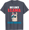 LLama Gifts & Accessories Be like Llama zero Drama Alpaca Llama T-Shirt - Heather Blue
