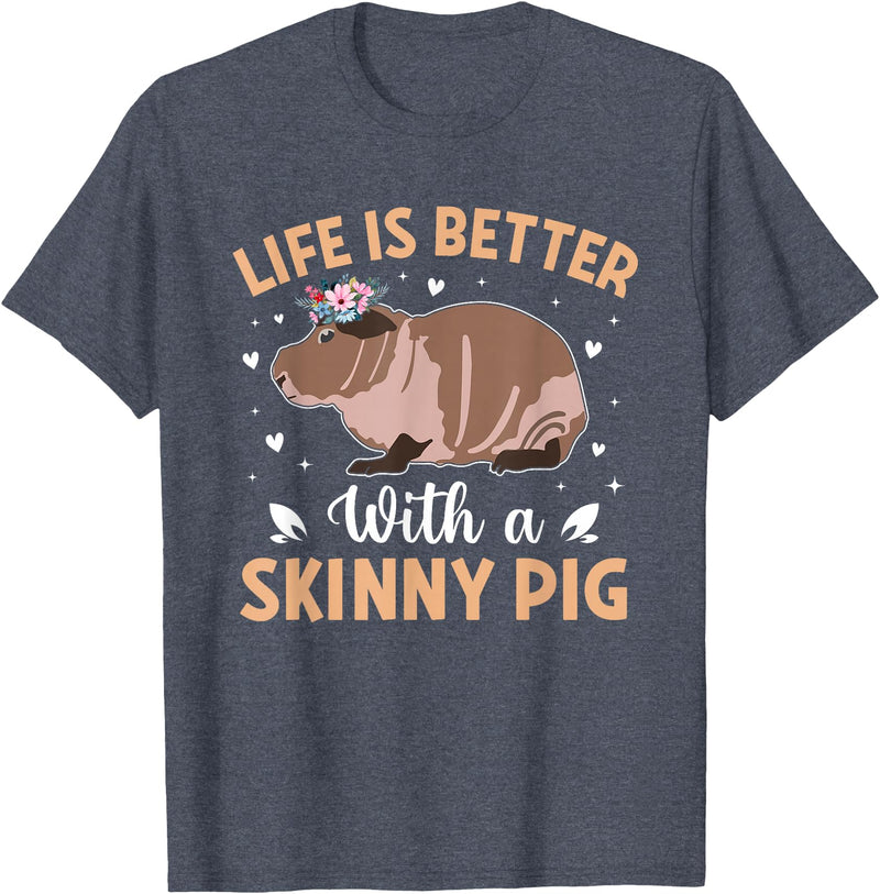 Skinny Pig Pet Rodent Veterinary Care Hairless Pig Hairless Rodent Pet - Life is Better with a Skinny Pig T-Shirt - Heather Blue
