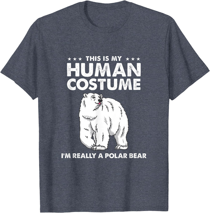 Awesome Halloween Designs This is My Human Costume I'm Really A Polar Bear Halloween T-Shirt - Heather Blue