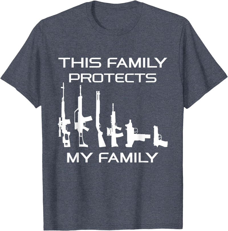 American Pro Gun Family This Family Protects My Family, Gun Lover T-Shirt - Heather Blue
