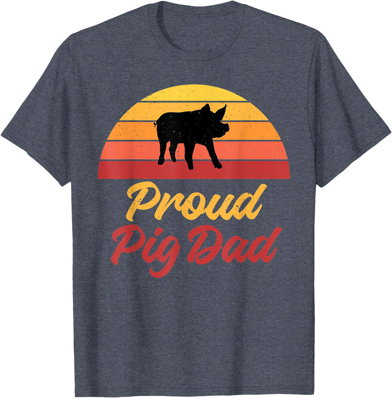 Pig Lover Gifts & Accessories Proud Pig Dad Pig Owner Pig Farmer Pig Father T-Shirt - Heather Blue