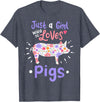 Pig Just A Girl Who Loves Pigs Gift for Pig Lovers T-Shirt - Heather Blue