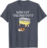 Guinea Pig Fan Gift Designs Who let the Pigs out I Funny Guinea Pig T-Shirt - Heather Blue
