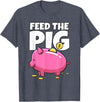 Take Saving Seriously Feed The Pig Piggy Bank T-Shirt - Heather Blue