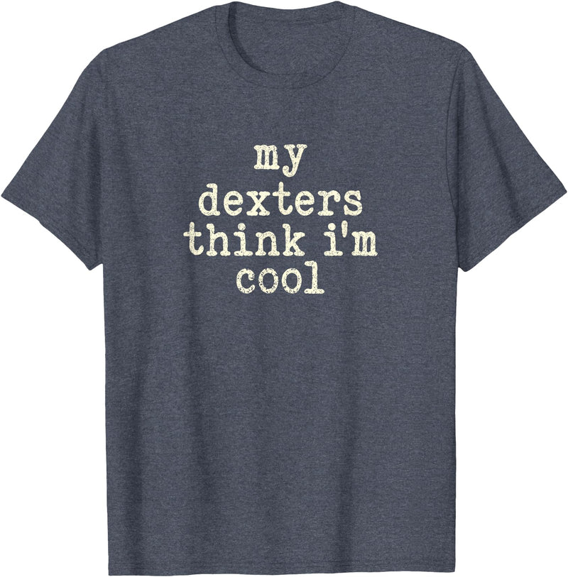 Funny Dexter Cattle Gift for Men & Women My Cow Thinks I'm Cool - Cow Dad Mom Dexter Cattle T-Shirt - Heather Blue