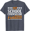 Halloween School Counselor Costume This School Counselor Loves Halloween T-Shirt - Heather Blue
