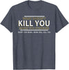 CyberCPU What Doesn't Kill You Makes You Stronger (Except Bears) T-Shirt - Heather Blue