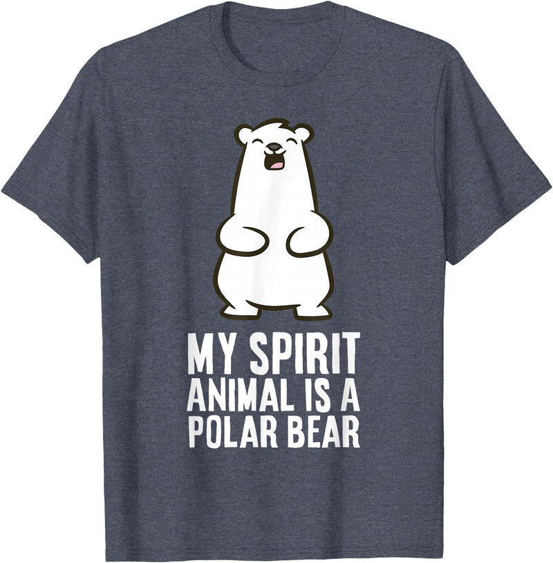 Cute Polar Bear Gifts And Tees My Spirit Animal is A Polar Bear T-Shirt - Heather Blue