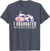 Funny Cow Lovers Graduation Party Outfit Co. Funny Cow Graduation I Graduated Can I Go Back To Bed Now T-Shirt - Heather Blue