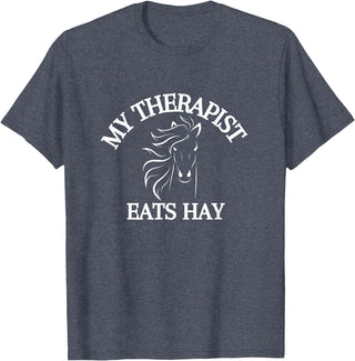 My Therapist Eats Hay Co. My Therapist Eats Hay Funny Horse Lover T-Shirt - Heather Blue