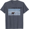 I May Be Stupid Cow Meme i may be stupid Funny T-Shirt - Heather Blue
